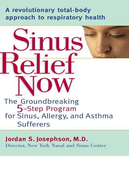 Title details for Sinus Relief Now by Jordan S. Josephson - Wait list